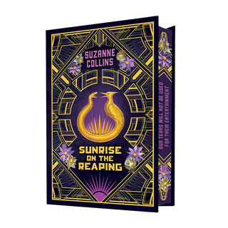 Sunrise on the Reaping: Collector's Gift Edition by Suzanne Collins