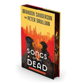 Songs of the Dead Deluxe Edition by Brandon Sanderson