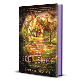 The Spellshop: Deluxe Editions by Sarah Beth Durst
