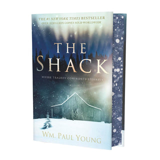 The Shack (Deluxe Edition): Where Tragedy Confronts Eternity by William Paul Young